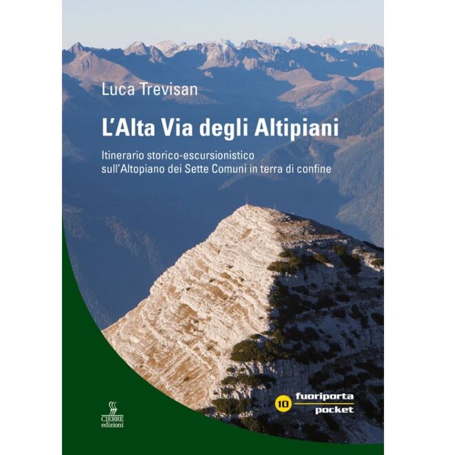 Cierre Edizioni L’Alta Via degli Altipiani trekkingguide