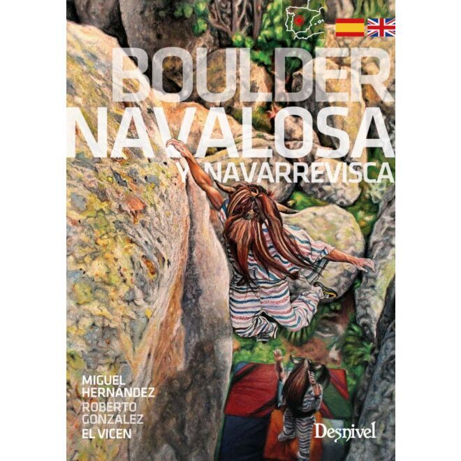 Desnivel Boulder Navalosa y Navarrevisca bouldering guide