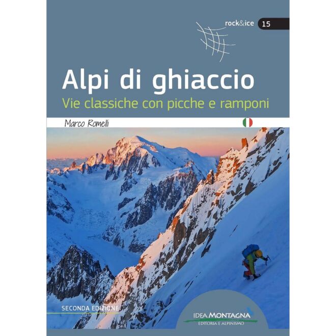Idea Montagna Alpi di ghiaccio (2a Ed.) klättring guide