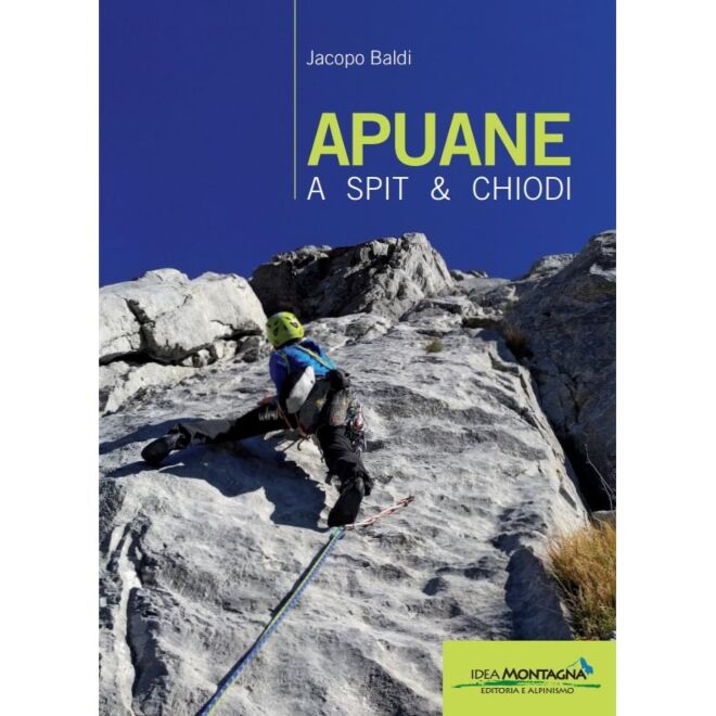 Idea Montagna Apuane a Spit & Chiodi klättring guide