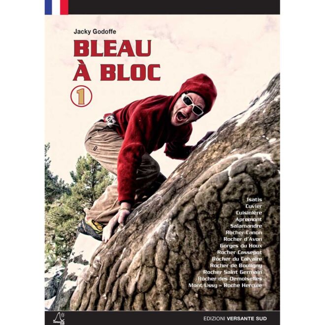 Versante Sud Bleau À Bloc Français men's bouldering guide