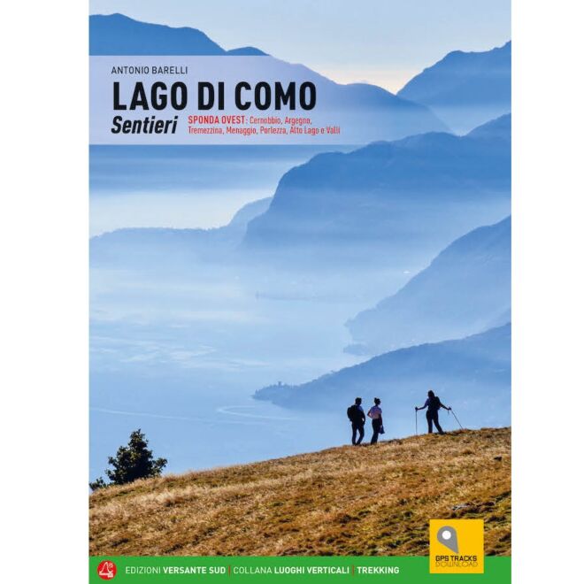 Versante Sud Lago di Como Sentieri - trekking guide