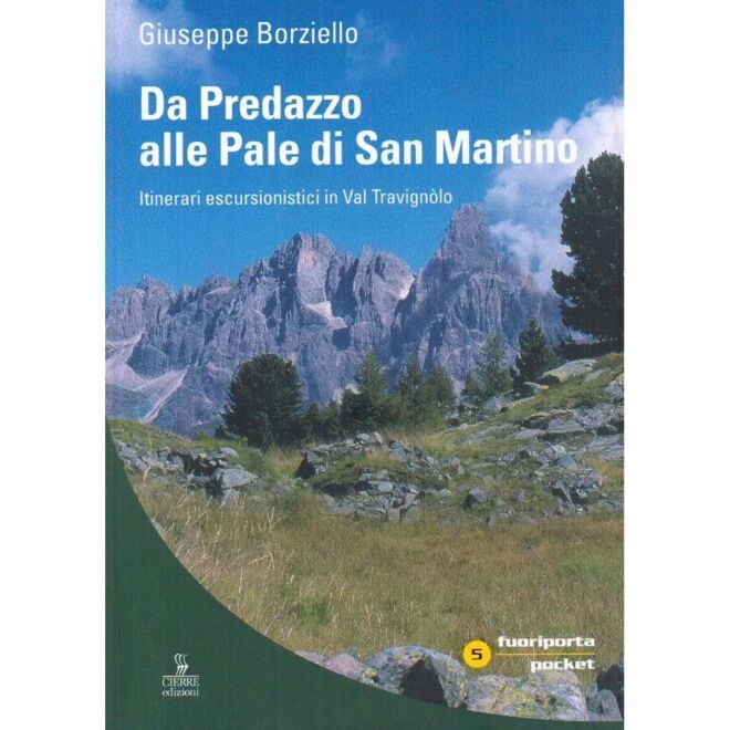 Cierre Edizioni Da Predazzo alle Pale di San Martino trekkingguide