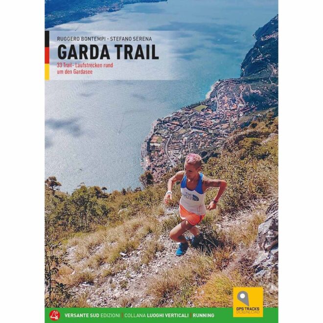 Versante Sud Garda Trail Deutsch trail running guide