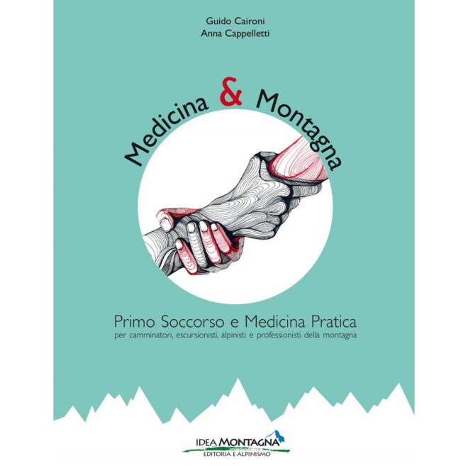 Idea Montagna Medicina e Montagna första hjälpen manual