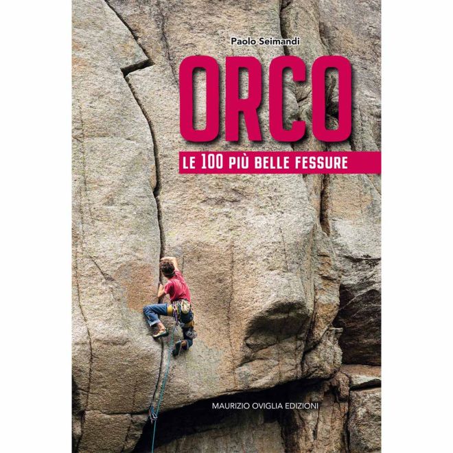 Pietra di Luna Edizioni Orco - Le 100 vackra sprickor English Edition klättringsguide