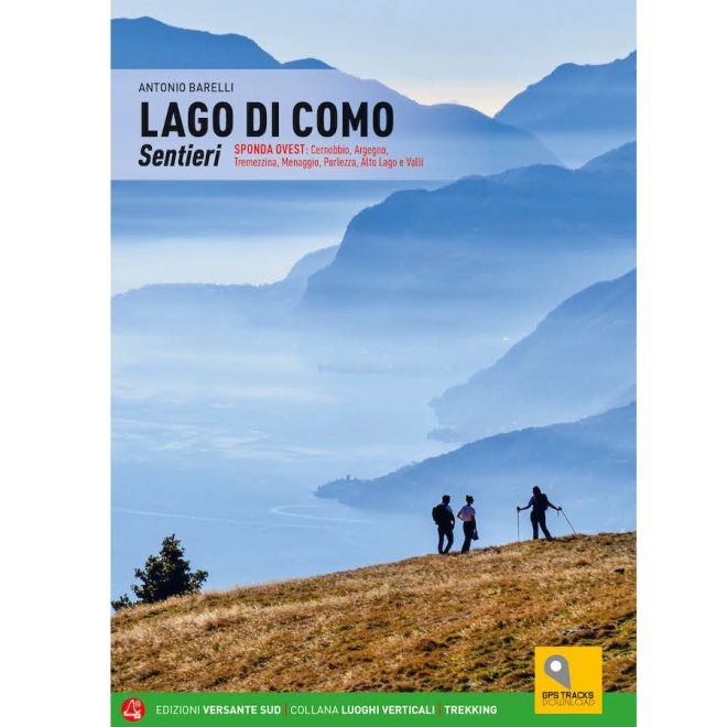 Versante Sud Lago di Como Sentieri - trekking guide