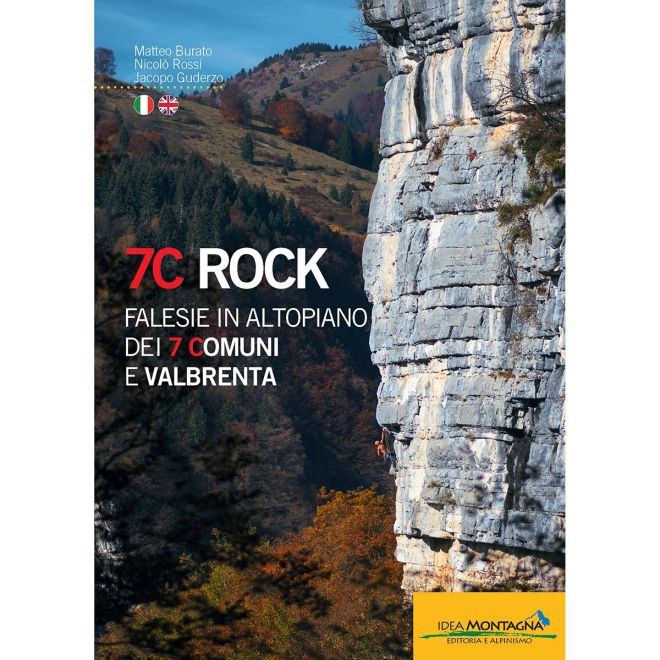 Idea Montagna 7C Rock klippor i Altopiano dei 7 Comuni och Valbrenta klättring guide