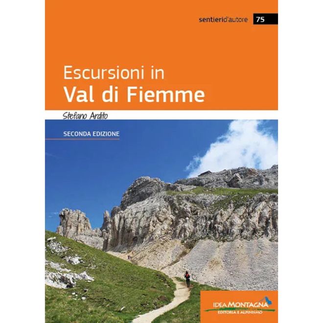 Idea Montagna Escursioni i Val di Fiemme Andra Utgåvan guide vandring