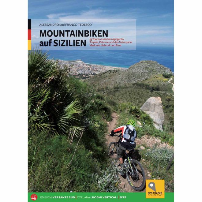 Versante Sud Mountainbiken på Sicilien guide mountain bike version tyska