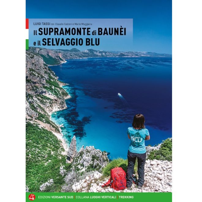 Versante Sud Il Supramonte di Baunei och il Selvaggio Blu trekkingguide